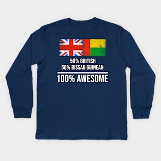 50% British 50% Bissau Guinean 100% Awesome - Gift for Bissau Guinean Heritage From Guinea Bissau Kids Long Sleeve T-Shirt